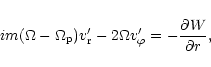 \begin{displaymath}im(\Omega-\Omega_{\rm p}) v'_{\rm r} -
2\Omega v'_{\varphi} =
-{\partial W \over\partial r},
\end{displaymath}