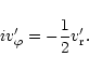 \begin{displaymath}i v'_{\varphi}
=- {1\over 2} v'_{\rm r}.\end{displaymath}