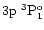 $\rm 3p~^3P_1^o$