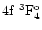 $\rm 4f~^3F_4^o$