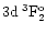 $\rm 3d\:^3F_2^o$