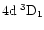 $\rm 4d\:^3D_1$