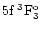 $\rm 5f\:^3F_3^o$