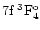 $\rm 7f\:^3F_4^o$