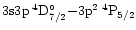$3{\rm s}3{\rm p}\:^4{\rm D}_{7/2}^{\circ}{-}3{\rm p}^2\:^4{\rm P}_{5/2}$
