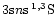 $3{\rm
s}n{\rm s}\:^{1,3}{\rm S}$