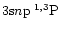 $3{\rm s}n{\rm p}\:^{1,3}{\rm P}$