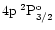 $\rm 4p\:^2P_{3/2}^o$