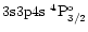 $\rm 3s3p4s~^4P_{3/2}^o$