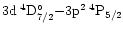 $3{\rm d}\:^4{\rm D}_{7/2}^{\circ }{-}3{\rm p}^2\:^4{\rm P}_{5/2}$