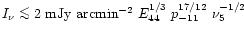 $I_{\nu}
\la 2~{\rm mJy~arcmin^{-2}}~E_{44}^{1/3}
~p_{-11}^{17/12}~\nu_{5}^{-1/2}$