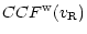 $\displaystyle CCF^{\rm w}(v_{\rm R})$
