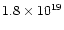 $1.8\times 10^{19}$