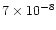 $7\times 10^{-8}$