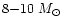 $8 {-} 10 ~ {M}_{\odot}$