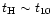 $t_{\rm H} \sim t_{10}$