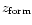$z_{\rm form}$