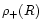 $\rho_+(R)$