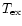 $T_{\rm ex}$