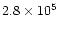$2.8\times10^{5}$