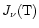 $J_{\nu}{(\rm T})$