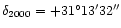$\delta_{2000}=+31^\circ13'32''$
