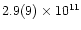 $2.9(9)\times 10^{11}$