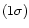 $(1\sigma)$