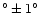 $\degr \pm 1\degr$