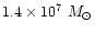 $1.4\times 10^7~M_{\odot}$