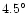 $4.5^\circ$