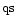 ${\rm qs}$