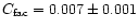 $C_{{\rm fac}}=0.007\pm0.001$