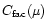 $C_{{\rm fac}}(\mu)$