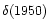$\delta(1950)$