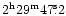 $\rm 2^h29^m47\fs2$