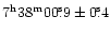 $\rm 7^h38^m 00\fs9\pm 0\fs4$