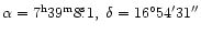 $\alpha=\rm 7^h39^m8\fs1,~\delta=\rm 16^\circ 54' 31''$