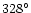 $328^\circ$