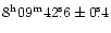 $\rm 8^h09^m 42\fs6 \pm 0\fs4$