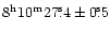 $\rm 8^h10^m 27\fs4 \pm 0\fs5$