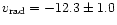 $v_{\rm rad} = -12.3\pm1.0$