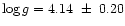$\log g = 4.14~\pm~0.20$