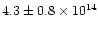 $4.3\pm 0.8\times 10^{14}$