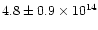$4.8\pm 0.9\times 10^{14}$