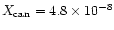 $X_{\rm can}= 4.8\times 10^{-8}$
