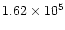 $1.62 \times 10^5$