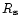 $R_{\bf s}$