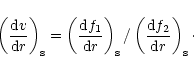 \begin{displaymath}
\left(\frac{{\rm d}v}{{\rm d}r}\right)_{\rm s}= \left(\frac{...
...rm s} /
\left(\frac{{\rm d} f_2}{{\rm d}r}\right)_{\rm s}\cdot
\end{displaymath}