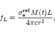 \begin{displaymath}
f_{\rm L}=\frac{\sigma_{\rm e}^{\rm ref} M(t) L } {4 \pi c r^{2}},
\end{displaymath}